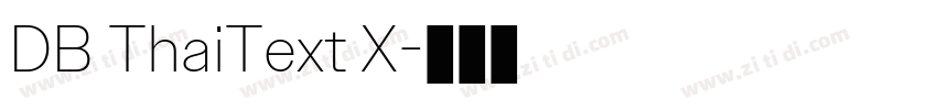 DB ThaiText X字体转换 DB ThaiText X字体转换